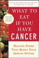 bokomslag What to Eat if You Have Cancer (revised)