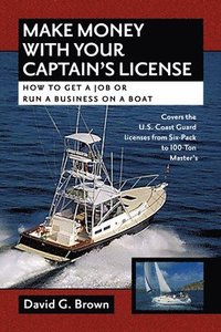 bokomslag Make Money With Your Captain's License