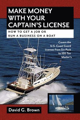 Make Money With Your Captain's License 1