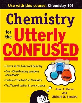 Chemistry for the Utterly Confused 1