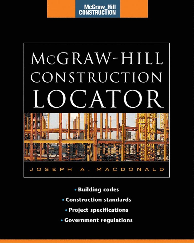 Joseph MacDonald - McGraw-Hill Construction Locator (McGraw-Hill Construction Series), Inbunden