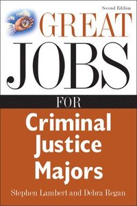 bokomslag Great Jobs for Criminal Justice Majors