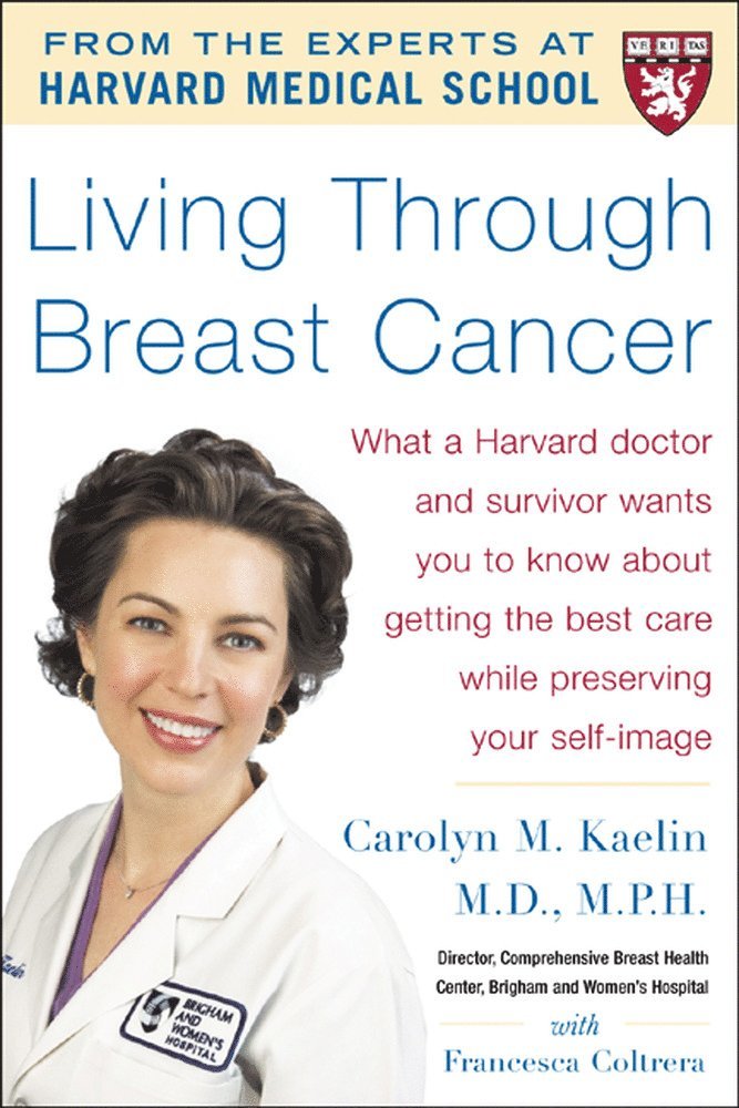 Carolyn Kaelin - Living Through Breast Cancer - PB, Häftad