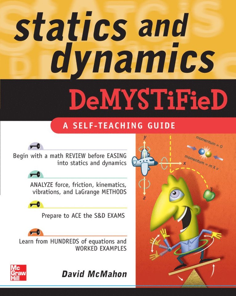 David McMahon - Statics and Dynamics Demystified, Häftad