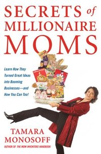 bokomslag Secrets of Millionaire Moms