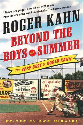 Roger Kahn, PhD.,F-ABC Kahn, Roger - Beyond the Boys of Summer, Häftad