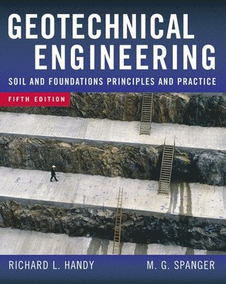 Richard Handy, Merlin Spangler, Richard L. Handy, Merlin G. Spangler, Richard L Handy, Merlin G Spangler - Geotechnical Engineering, Inbunden