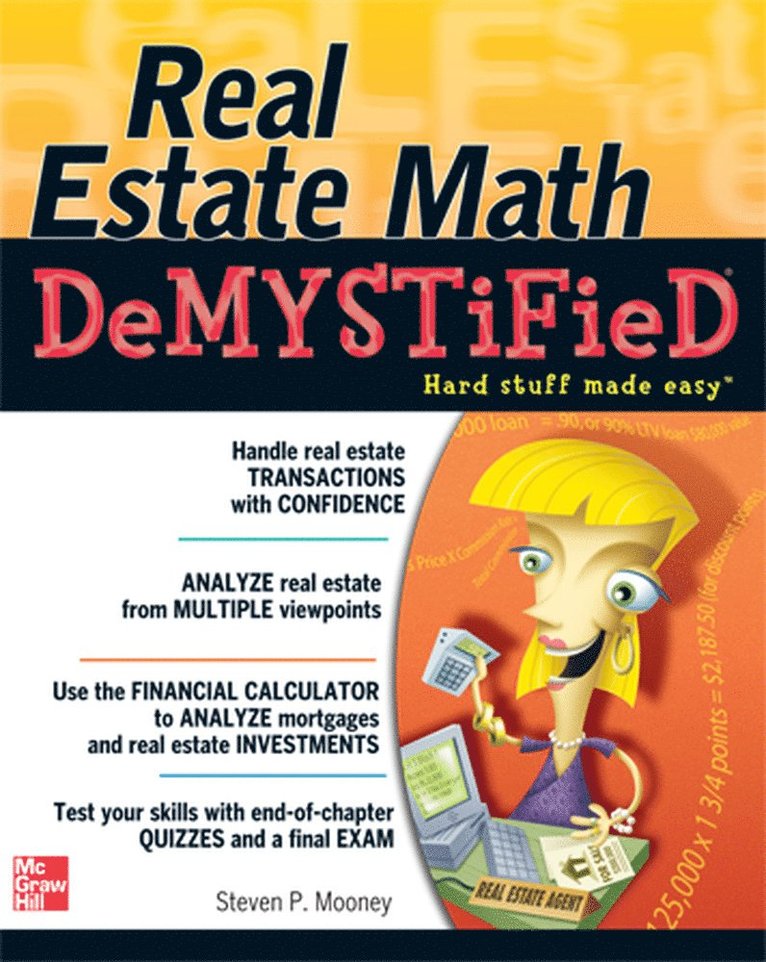 Steven Mooney, Steven P. Mooney, Steven P Mooney - Real Estate Math Demystified, Häftad