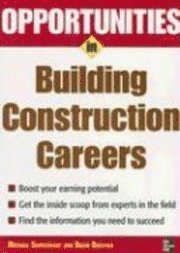 Michael Sumichrast - Opportunities in Building Construction Careers, Häftad
