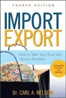 bokomslag Import/Export: How to Take Your Business Across Borders