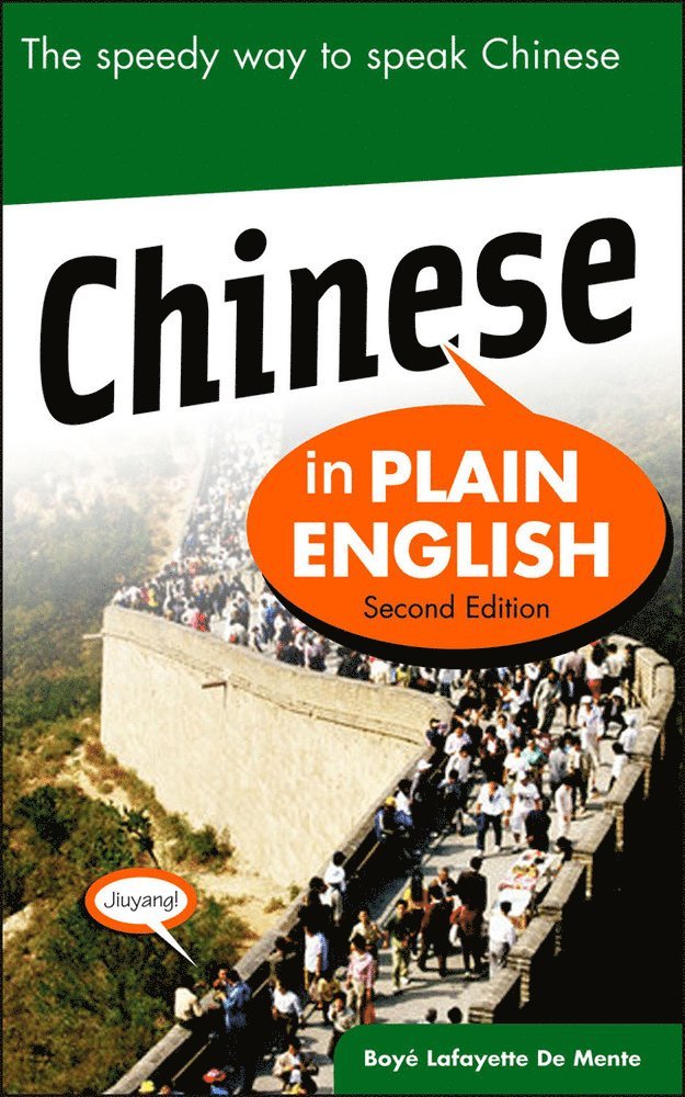 Boye De Mente - Chinese in Plain English, Second Edition, Häftad