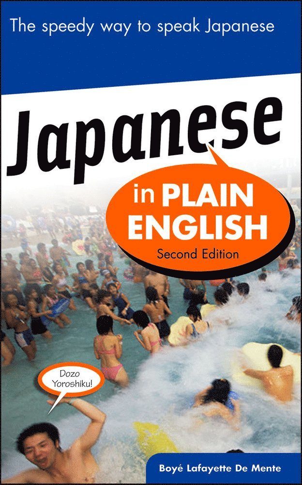 Boye De Mente - Japanese In Plain English, Häftad