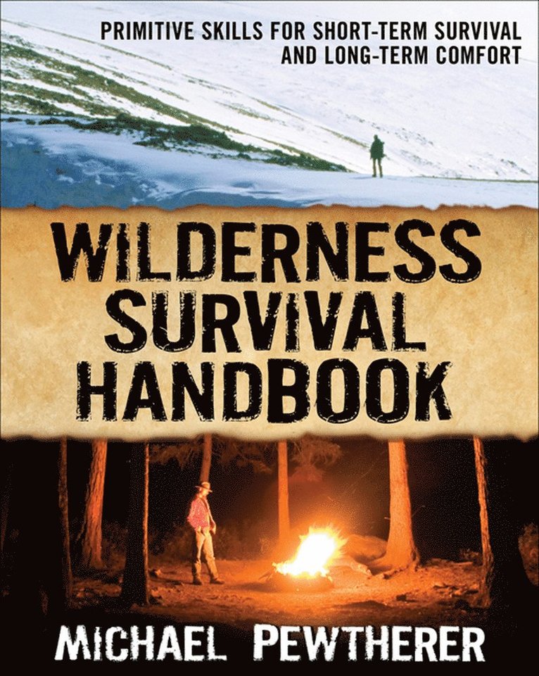 Michael Pewtherer - Wilderness Survival Handbook, Häftad