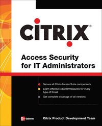 bokomslag Citrix¿ Access Suite Security for IT Administrators