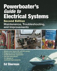 bokomslag Powerboater's Guide to Electrical Systems, Second Edition