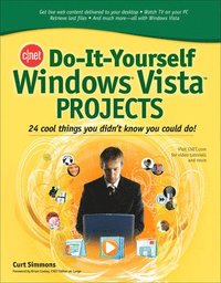 bokomslag CNET Do-It-Yourself Windows Vista Projects