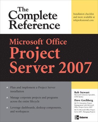 bokomslag Microsoft Office Project Server 2007: The Complete Reference