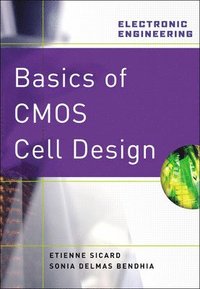 bokomslag Basics of CMOS Cell Design