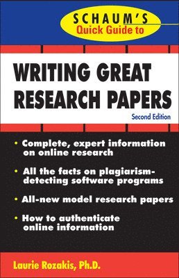 bokomslag Schaum's Quick Guide to Writing Great Research Papers