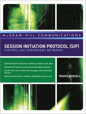 bokomslag Session Initiation Protocol (SIP): Controlling Convergent Networks