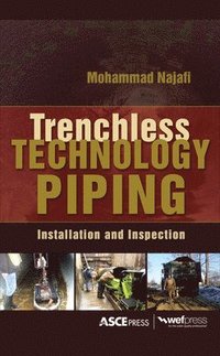 bokomslag TRENCHLESS TECHNOLOGY PIPING: INSTALLATION AND INSPECTION