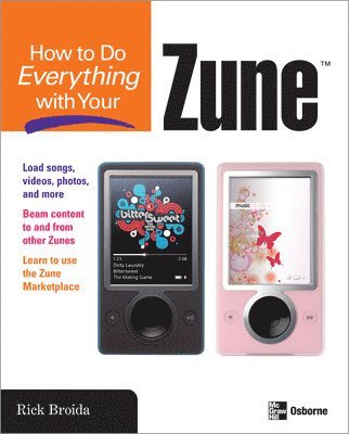 How to Do Everything with Your Zune 1