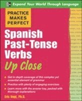 bokomslag Practice Makes Perfect: Spanish Past-Tense Verbs Up Close