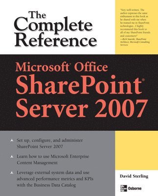 David Sterling - Microsoft® Office SharePoint® Server 2007: The Complete Reference, Häftad