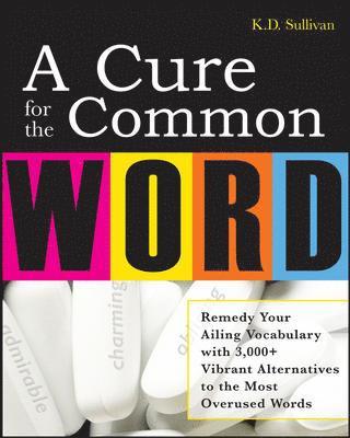 bokomslag A Cure For The Common Word