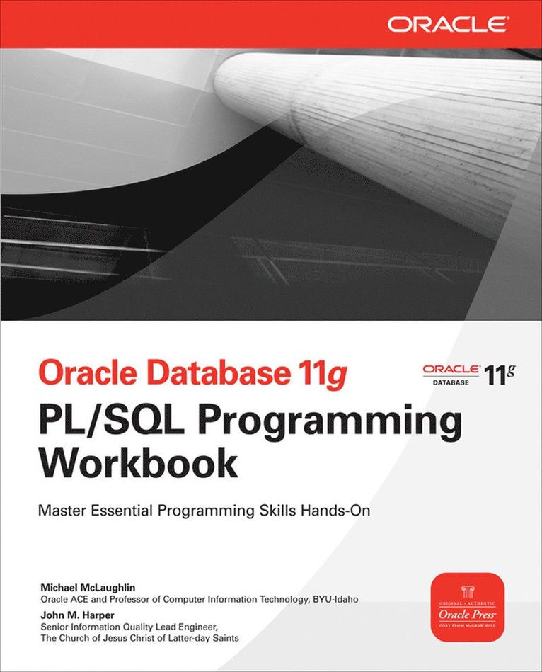 Michael McLaughlin, John Harper, John M. Harper, Michael Mclaughlin, John M Harper - Oracle Database 11g PL/SQL Programming Workbook, Häftad