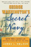 bokomslag George Washington's Secret Navy