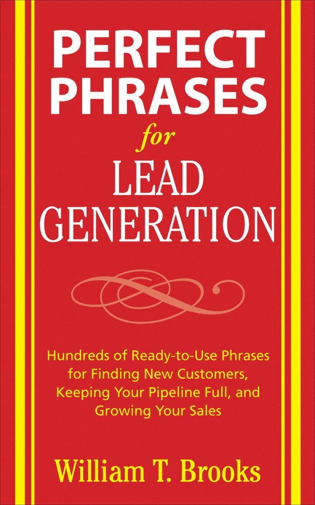 Perfect Phrases for Lead Generation