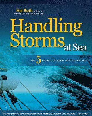 bokomslag HANDLING STORMS AT SEA