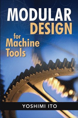 Modular Design for Machine Tools 1