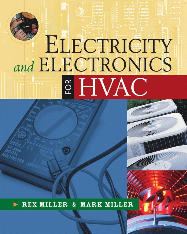 Rex Miller, Mark Miller, Mark R. Miller, Mark R Miller - Electricity and Electronics for HVAC, Häftad