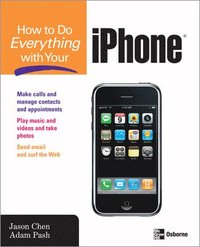 bokomslag How to Do Everything with Your iPhone