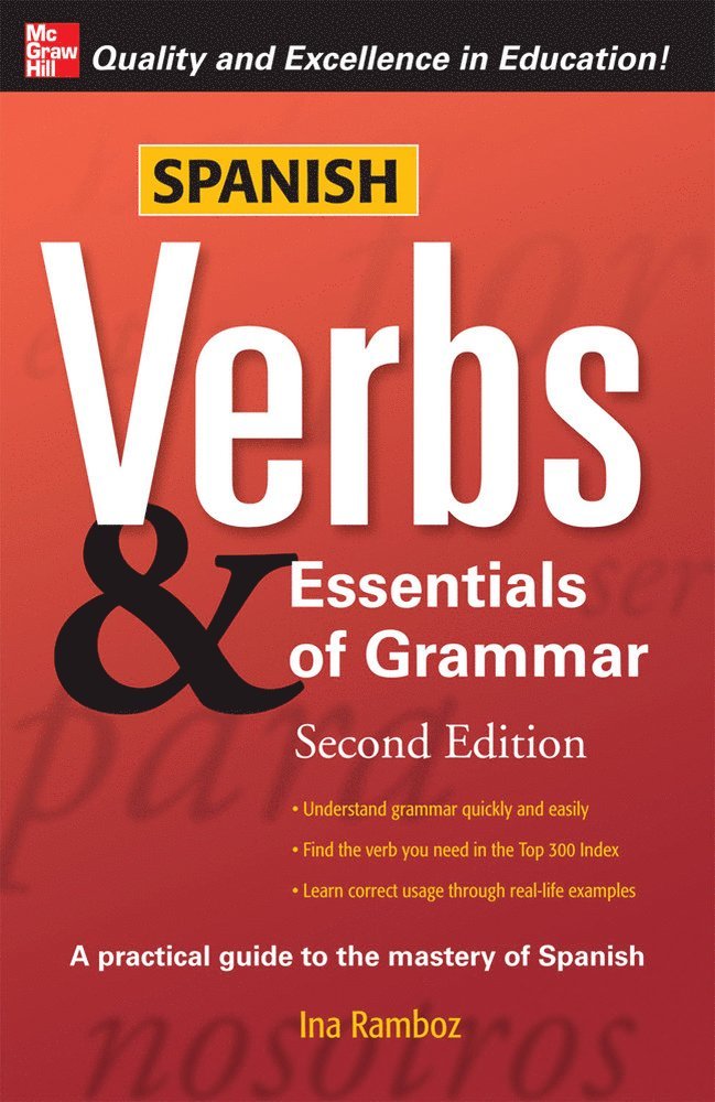 Ina Ramboz, Ina W. Ramboz - Spanish Verbs & Essentials of Grammar, 2E, Häftad