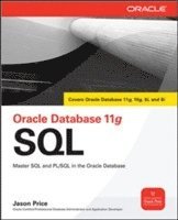 bokomslag Oracle Database 11g SQL: Master SQL and PL/SQL in the Oracle Environment