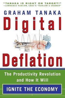 Graham Y Tanaka - Digital Deflation, Häftad