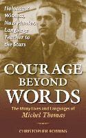 Courage Beyond Words 1