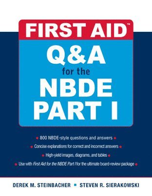 First Aid Q&A for the NBDE Part I 1