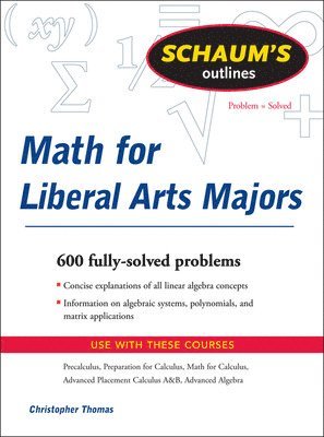 Schaum's Outline of Mathematics for Liberal Arts Majors 1