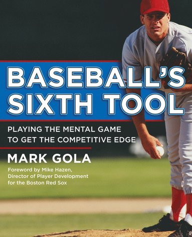 bokomslag Baseball's Sixth Tool