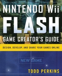 bokomslag Nintendo Wii Flash Game Creator's Guide