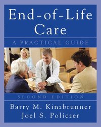 bokomslag End-of-Life-Care: A Practical Guide, Second Edition