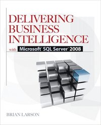 bokomslag Delivering Business Intelligence with Microsoft SQL Server 2008, 2nd Edition