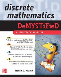 bokomslag Discrete Mathematics DeMYSTiFied