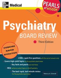 bokomslag Psychiatry Board Review: Pearls of Wisdom, Third Edition