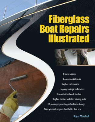 bokomslag Fiberglass Boat Repairs Illustrated