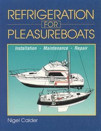 bokomslag Refrigeration for Pleasureboats: Installation, Maintenance and Repair